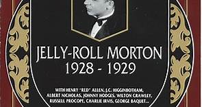 Jelly-Roll Morton - 1928-1929