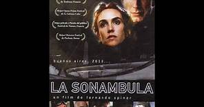 Film La Sonámbula (Recuerdos del futuro) [1998] - Cine Argentino