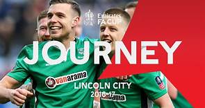 Lincoln City's Giant-Killing Journey | Emirates FA Cup