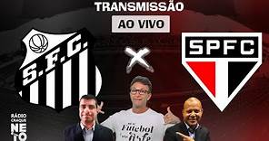 Santos x São Paulo | AO VIVO | Campeonato Brasileiro 2023 | Rádio Craque Neto