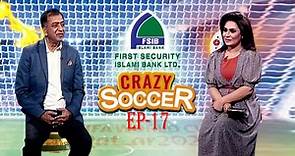 World Cup Football Special Program || CRAZY SOCCER Ep 17 || FIFA World Cup Qatar 2022