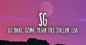 DJ Snake, Ozuna, Megan Thee Stallion, LISA of BLACKPINK - SG