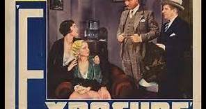 Exposure 1932 Classic Movie, Old Time Film, Full Length