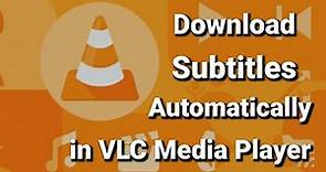 How to Download Subtitles Automatically in VLC Media Player | Movie subtitles .srt on VLC | 2020