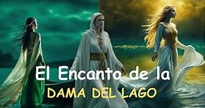 "El Encanto de la Dama del Lago" #historias #legendas #historia