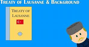 IGCSE History | Treaty of Lausanne and Background