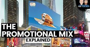 The Promotional Mix Explained | McDonald's Examples