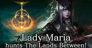 ELDEN RING: Lady Maria VS All Bosses