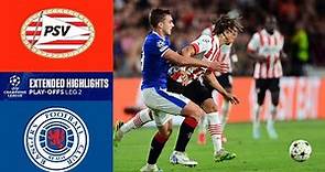 PSV Eindhoven vs. Rangers: Extended Highlights | UCLQ Play-Offs Leg 2 | CBS Sports Golazo