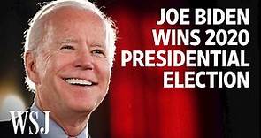 Joe Biden Wins 2020 Presidential Election: Watch His Road to Victory | WSJ