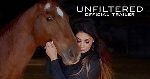 UNFILTERED | OFFICIAL TRAILER