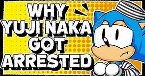 Why Sonic Co-Creator Yuji Naka got Arrested