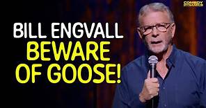 Beware of Goose - Bill Engvall