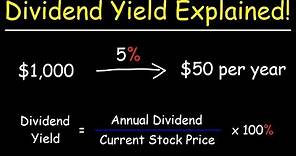 The Dividend Yield - Basic Overview