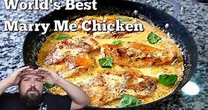 Easy Marry Me Chicken Recipe! Worlds Best | MUST TRY!