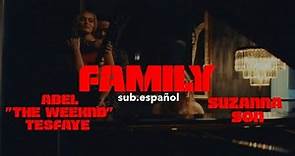 Suzanna Son & The Weeknd || Family (The Idol) (sub.español + lyrics)