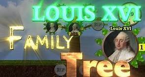 Louis XVI Family Tree