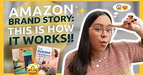 Everything You Need To Know To Build The Best Amazon Brand Story! 🤩