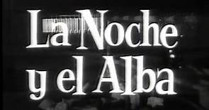 La noche y el alba. 1958