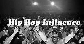Hip Hop Influence (Documentário)