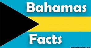 Interesting Facts About The Bahamas | Facts about Bahamas