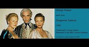 George Fenton: Dangerous Liaisons (1988) [Fenton-BBC CO]