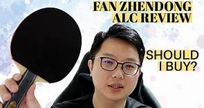 Fan Zhendong ALC Review 樊振东ALC评测 【中文字幕】