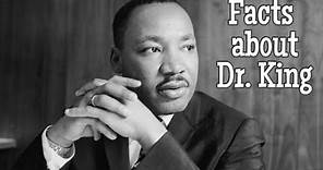 Facts about Dr. Martin Luther King Jr. for Kids