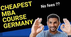 Is MBA in Germany really FREE⁉️ | Cheapest MBA Course & Scholarship revealed ✌