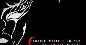 Doogie White & La Paz - The Dark And The Light