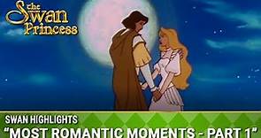 Most Romantic Moments - Part 1 | Swan Highlights | The Swan Princess