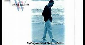 Chris Walker - Everything Will Be Alright