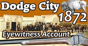 Dodge City in 1872 (An Eyewitness Account)