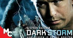 Dark Storm | Full Movie | Action Disaster Adventure | Stephen Baldwin
