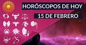 Horóscopos de hoy 15 de febrero 2022 ¡GRATIS!