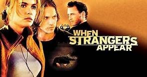 When Strangers Appear 2001