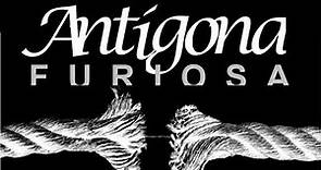 ANTIGONA FURIOSA - Teatro Indigo Berazategui