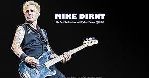 Mike Dirnt: The Lost Interview with Steve Rosen (2004)