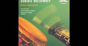 Dominic Muldowney — Oboe Concerto ( Full Album )