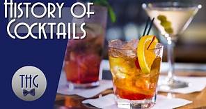 Mixology: A Short History of the Cocktail
