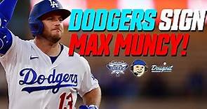 Dodgers Sign Max Muncy! Details of Contract, Why LA Signed Him, Could LA Trade Muncy & More