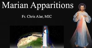Marian Apparitions: What You Need to Know! - Explaining the Faith
