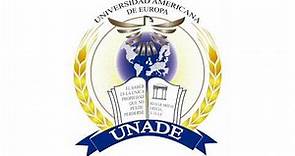 Presentación Universidad Americana de Europa (UNADE)