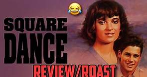 Square Dance (1987) Review/Roast