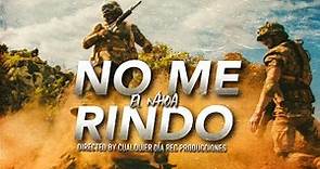 El Nhoa - No Me Rindo (Video Oficial)