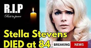Stella Stevens Died at 84