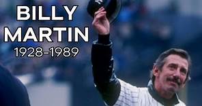 Billy Martin: The Yankee Legend Who Defied Odds and Authority (1928-1989)