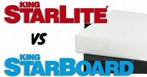 King Starlite vs King StarBoard