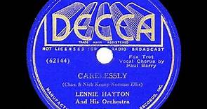 1937 Lennie Hayton - Carelessly (Paul Barry, vocal)