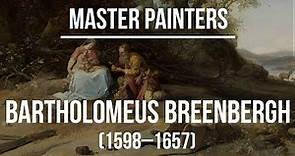 Bartholomeus Breenbergh (1598-1657) A collection of paintings 4K Ultra HD